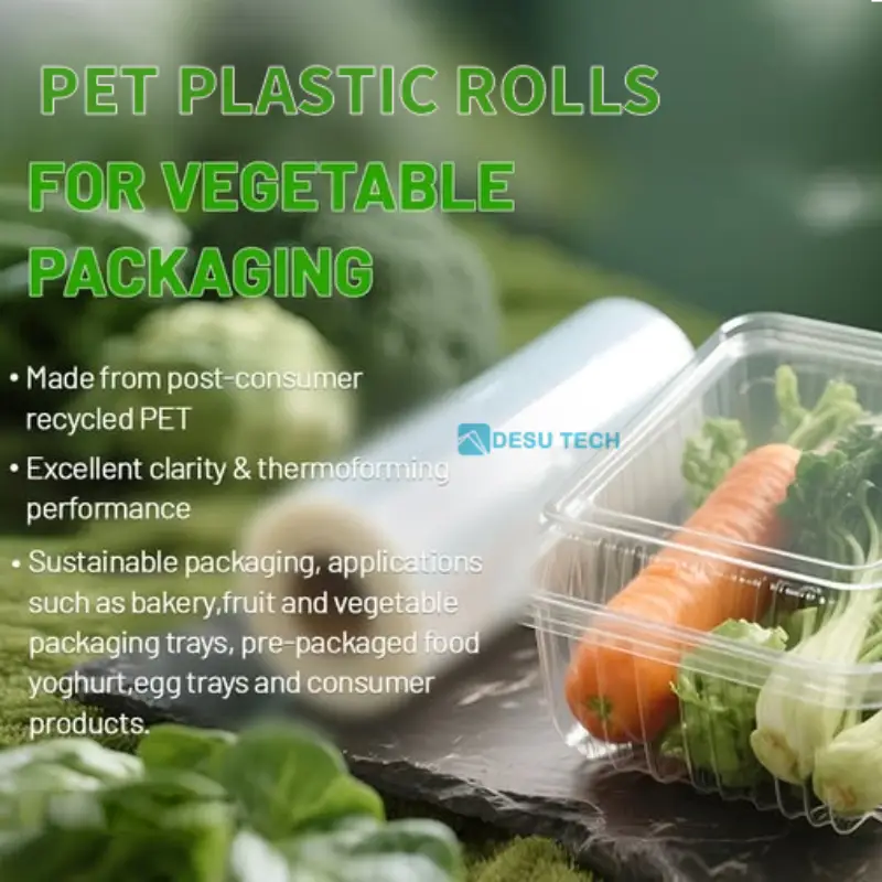 Why Clear and Smooth PET Plastic Rolls Make Your Vegetable Packaging Stand Out?